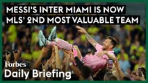 Messi's Inter Miami Is Now MLS' 2nd Most Valuable Team
