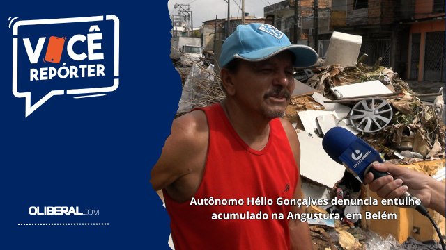 Autônomo Hélio Gonçalves denuncia entulho acumulado na Angustura, em Belém