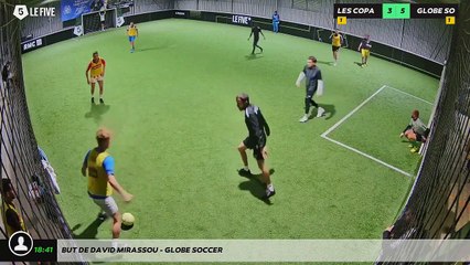 But de David Mirassou - GLOBE SOCCER