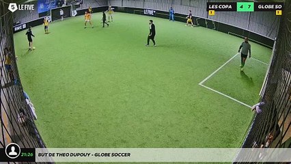 But de Theo Dupouy - GLOBE SOCCER