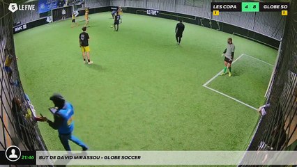 But de David Mirassou - GLOBE SOCCER