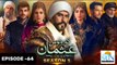 Kurulus Osman Season 05 Episode 64 - Urdu Dubbed Sun Digital HD Channel