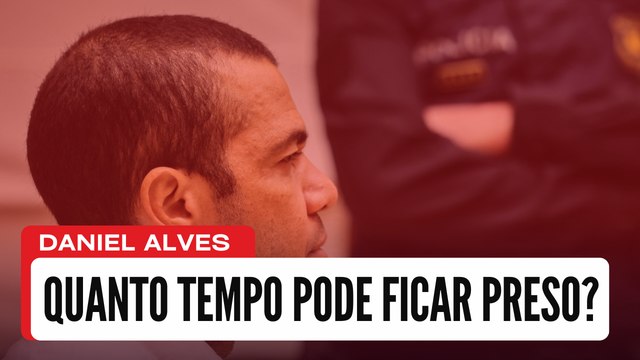 DANIEL ALVES: Veja quanto tempo de prisão o ex-jogador pode pegar caso seja condenado