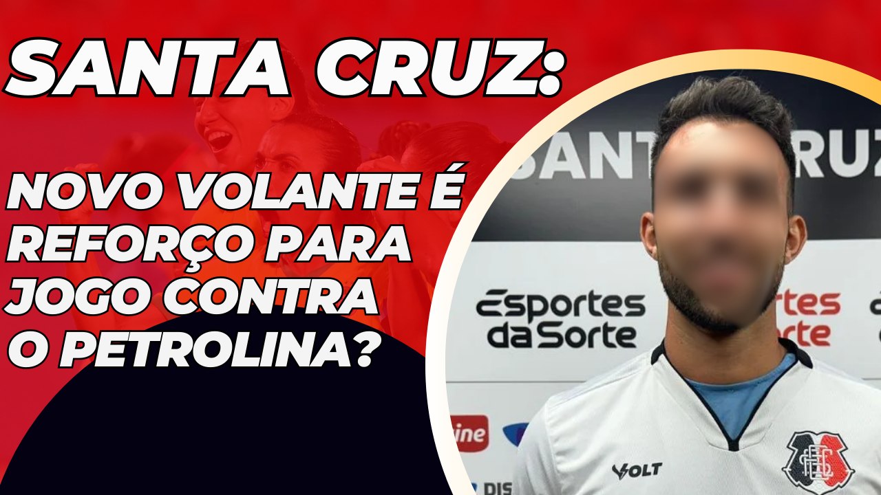 SANTA CRUZ: Novo volante do Tricolor é confirmado para próximo confronto; saiba quem é