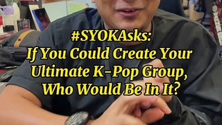 SYOK Asks: Create Your Ultimate K-Pop Group With 5 Members!