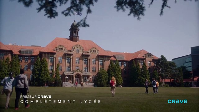 Complètement Lycée Saison 1 - Complètement lycée | Nouveaux épisodes à voir en primeur sur Crave | Dès le 23 novembre (EN)