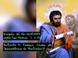 Evangelio del día 06/02/2024 según San Marcos 7, 1-14 - P. Francisco Lezama, sdb