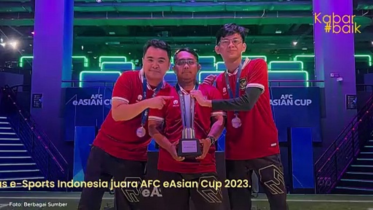 UKIR SEJARAH, TIMNAS E-SPORTS INDONESIA JUARA PIALA ASIA EFOOTBALL 2023