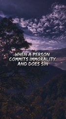 When a person commits a sin!
