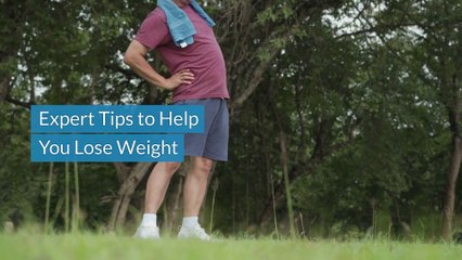 Expert Tips to Help You Lose Weight