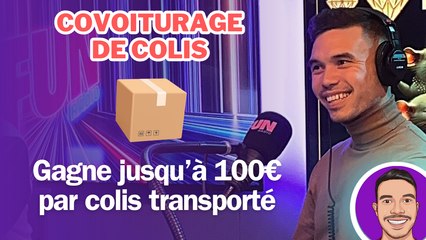 Gagnez jusqu'à 100€ en covoiturant vos colis 🚗 | Astuces de Père Riche sur FUN RADIO