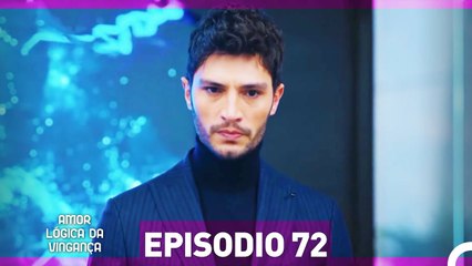 Amor Lógica da Vingança 72. Episódio (Dublagem em Português)