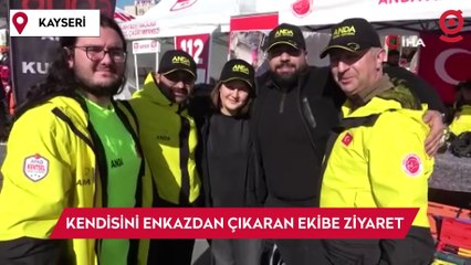 Kayseri'de duygusal buluşma: Kendisini enkazdan çıkaran ekibi ziyaret etti