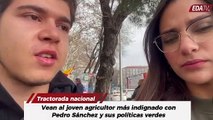 Vean al joven agricultor más indignado con Pedro Sánchez y sus políticas verdes