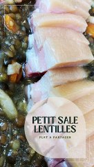 Petit salé Lentilles