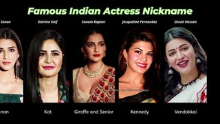 Famous Indian Actress Nickname