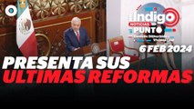 AMLO presenta paquete de Reformas | Reporte Indigo