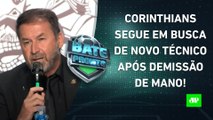 Corinthians DESISTE de Zanardi e SEGUE EM BUSCA de NOVO TÉCNICO; Gabigol PERDE PÊNALTI | BATE PRONTO