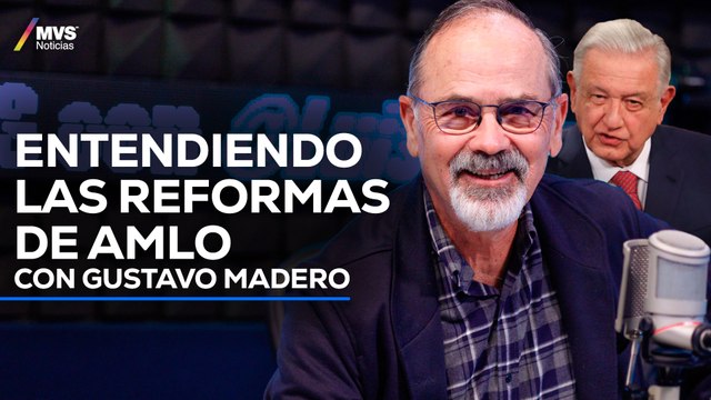REFORMAS DE AMLO, si se aprueban o rechazan EL PRESIDENTE GANA: Gustavo Madero