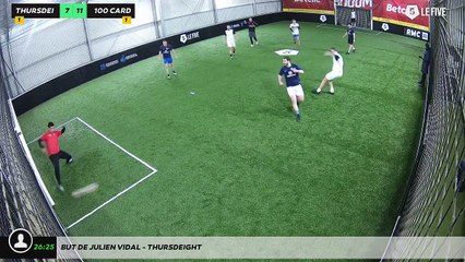 But de Julien Vidal - THURSDEIGHT