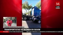 Transportistas se reúnen con Segob y Guardia Nacional ante paro por inseguridad