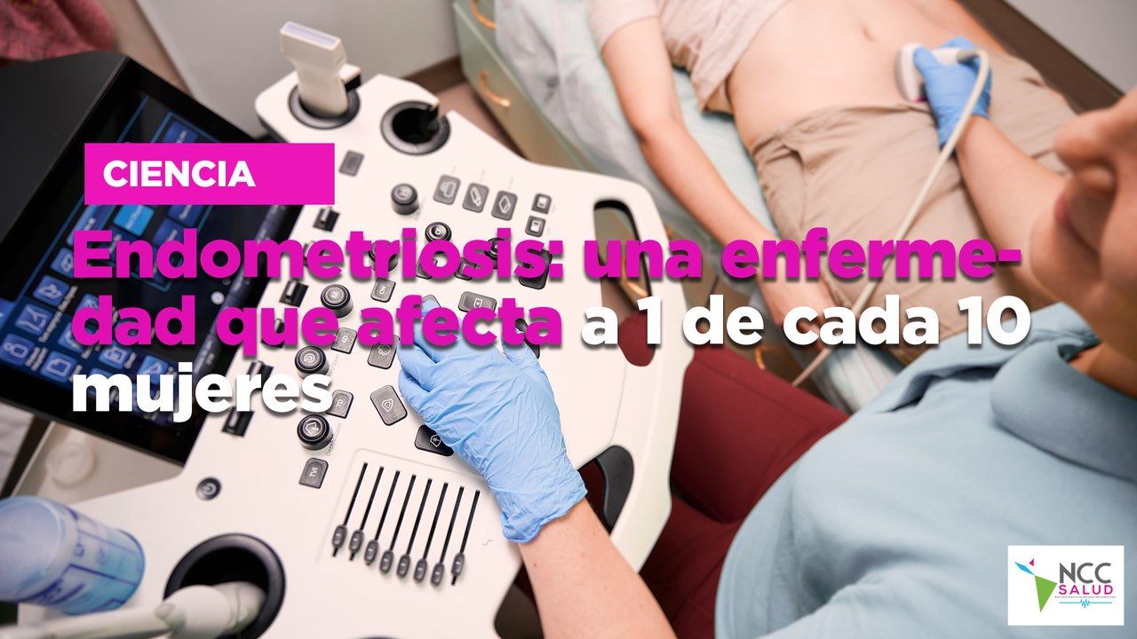 Endometriosis: una enfermedad que afecta a 1 de cada 10 mujeres
