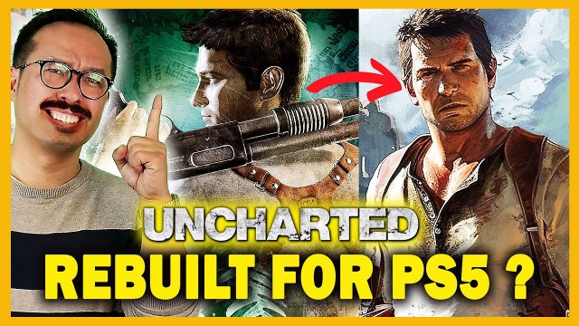UNCHARTED 1 Rebuilt for PS5 : premiers leaks et indices du retour de Nathan Drake