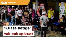 ‘Kuasa ketiga’ tak cukup kuat raih sokongan, kata penganalisis