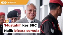 ‘Mustahil’ kes SRC Najib bicara semula, kata peguam