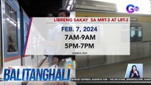 LRT-2 at MRT-3, may libreng sakay ngayong araw | BT