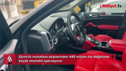 Kaçak otomobil operasyonu: Piyasa değerleri 445 milyon lira