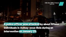 Attacked While Driving: Policeman Confronted by an Armed Group in Aulnay-sous-Bois
