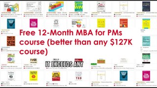Free 12-Month MBA for PMs course (better than any $127K course)