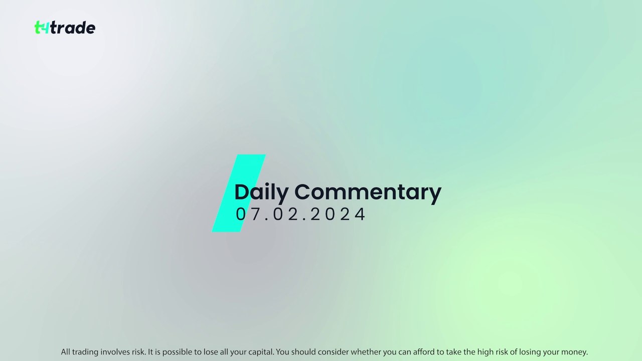 Daily Commentary - Wednesday 7 February
