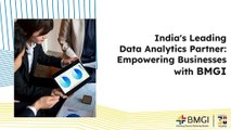 India's Leading Data Analytics Partner: Empowering Businesses with BMGI