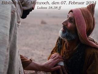 Biblisches für Mittwoch, den 07. Februar 2024