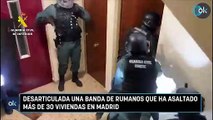 Desarticulada una banda de rumanos que ha asaltado más de 30 viviendas en Madrid