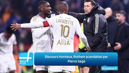 Discours honteux, Rothen scandalisé par Pierre Sage