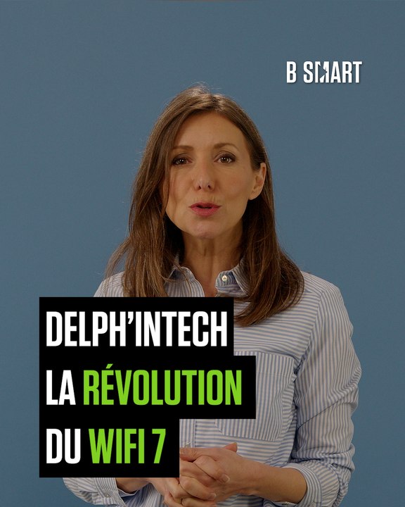 DELPH'IN TECH - La révolution du WiFi 7 !