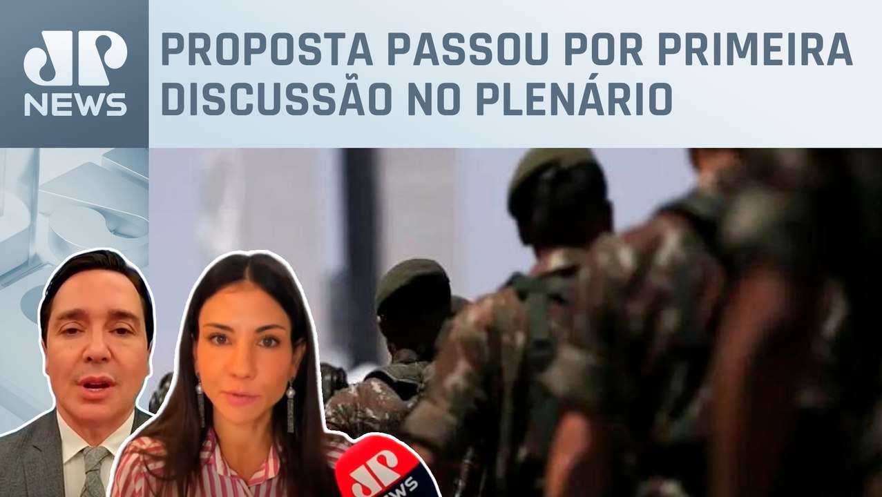Amanda Klein e Dantas comentam avanço no Senado da PEC que restringe militares em eleições