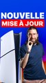 4 NOUVEAUTÉS mise à jour PS5
