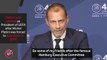 UEFA president Ceferin won't run for re-election in 2027