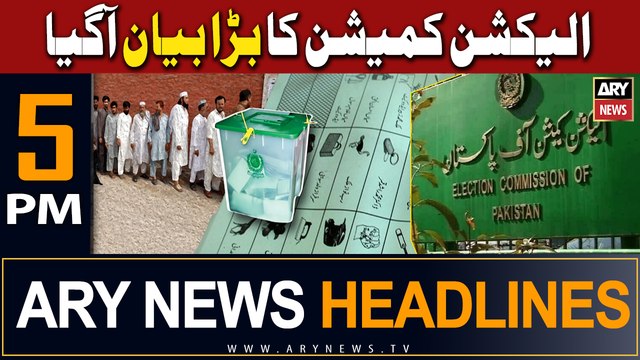 ARY News 5 PM Headlines | 7th February 2024 | ECP debunks misleading videos on ballot paper printing