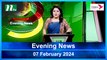 Evening News | 07 February 2024 | NTV Latest News Update