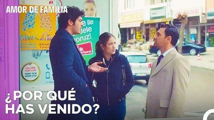 Baris Y Selim Cara A Cara - Amor De Familia Capitulo 137