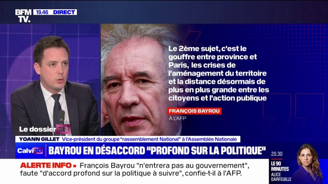 Entrée dans le gouvernement déclinée par François Bayrou: Une majorité présidentielle qui continue de s'effriter , pour Yoann Gillet (RN)