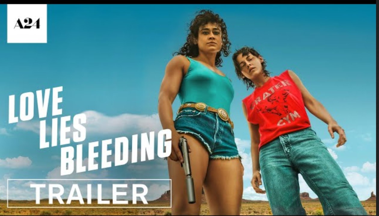 Love Lies Bleeding | Official Trailer 2 - Kristen Stewart, Katy O'Briean | A24