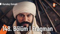 Kuruluş Osman 148. Bölüm Fragmanı | 