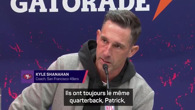 Super Bowl LVIII - Shanahan : Patrick Mahomes est encore meilleur qu'avant