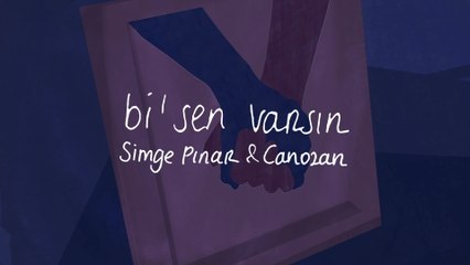 Simge Pınar - Bi' Sen Varsın (Lyric Video)
